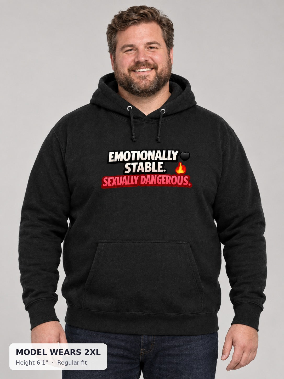 Emotionally Stable Hoodie on a plus-size model wearing size 2XL, 6'1" - Good Trouble Fashion