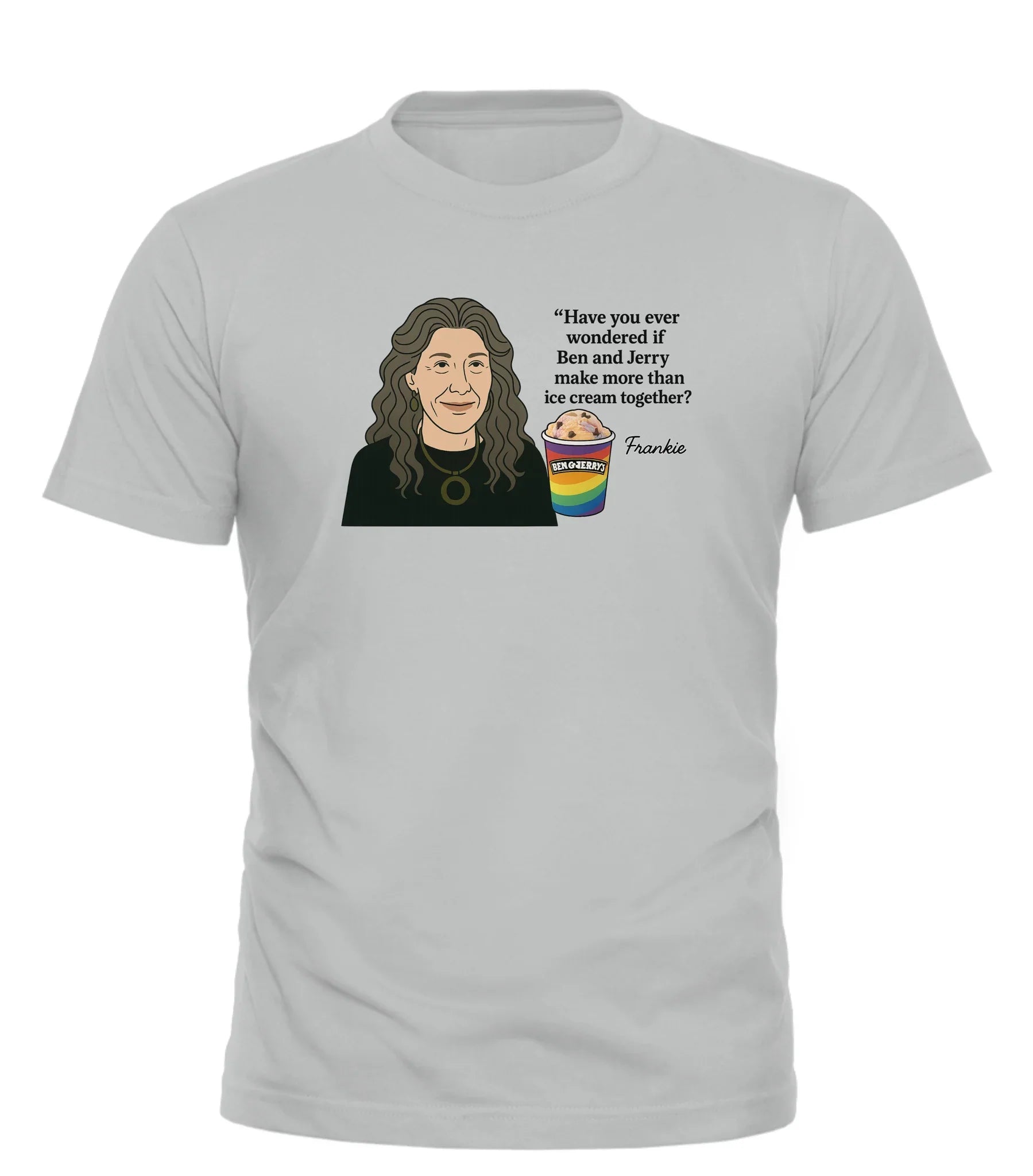 Frankie’s Ben and Jerry’s shirt featuring a whimsical graphic and humorous text
