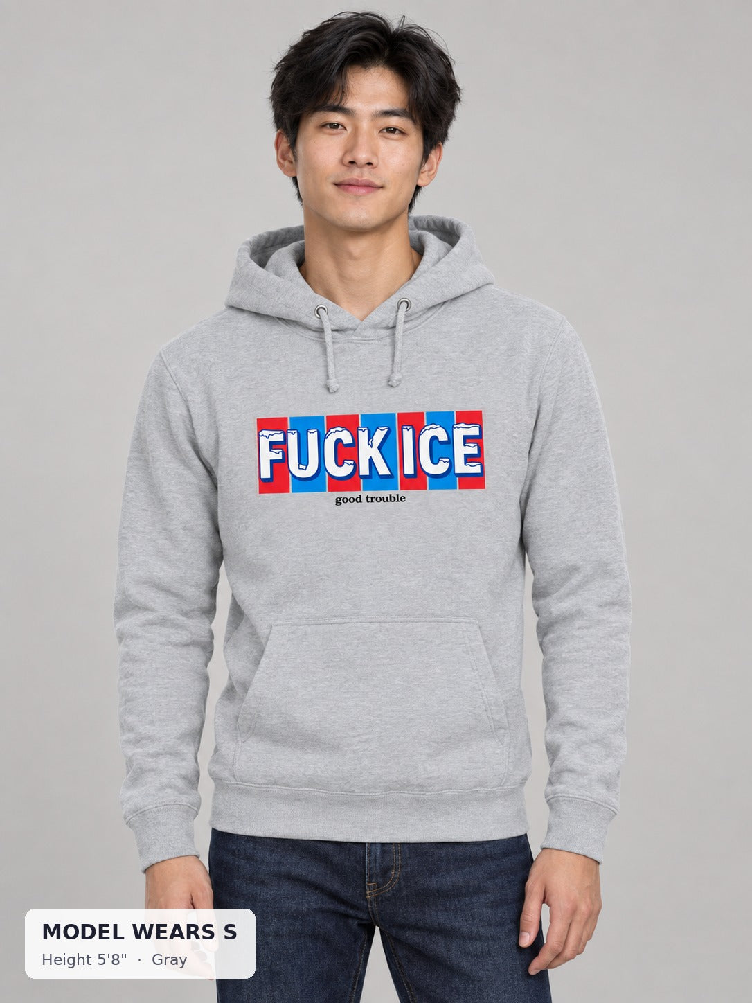 Fuck ICE Hoodie in Gray on a slim model wearing size S, 5'8" - Good Trouble Fashion