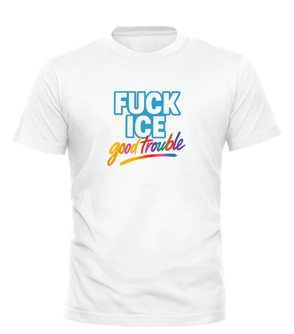 White Good Trouble Garments F*CK ICE shirt for sale with blue and multicolor text design
