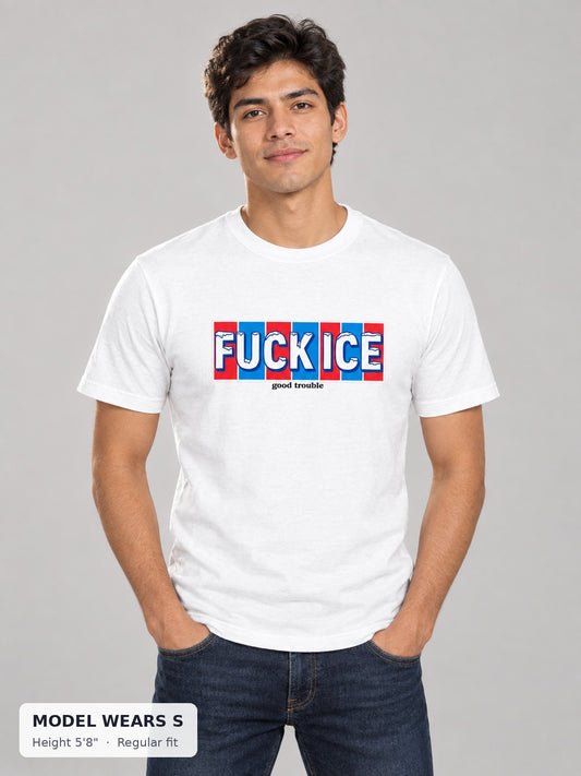 Fuck ICE Tee on a slim model wearing size S, 5'8" - Good Trouble Fashion