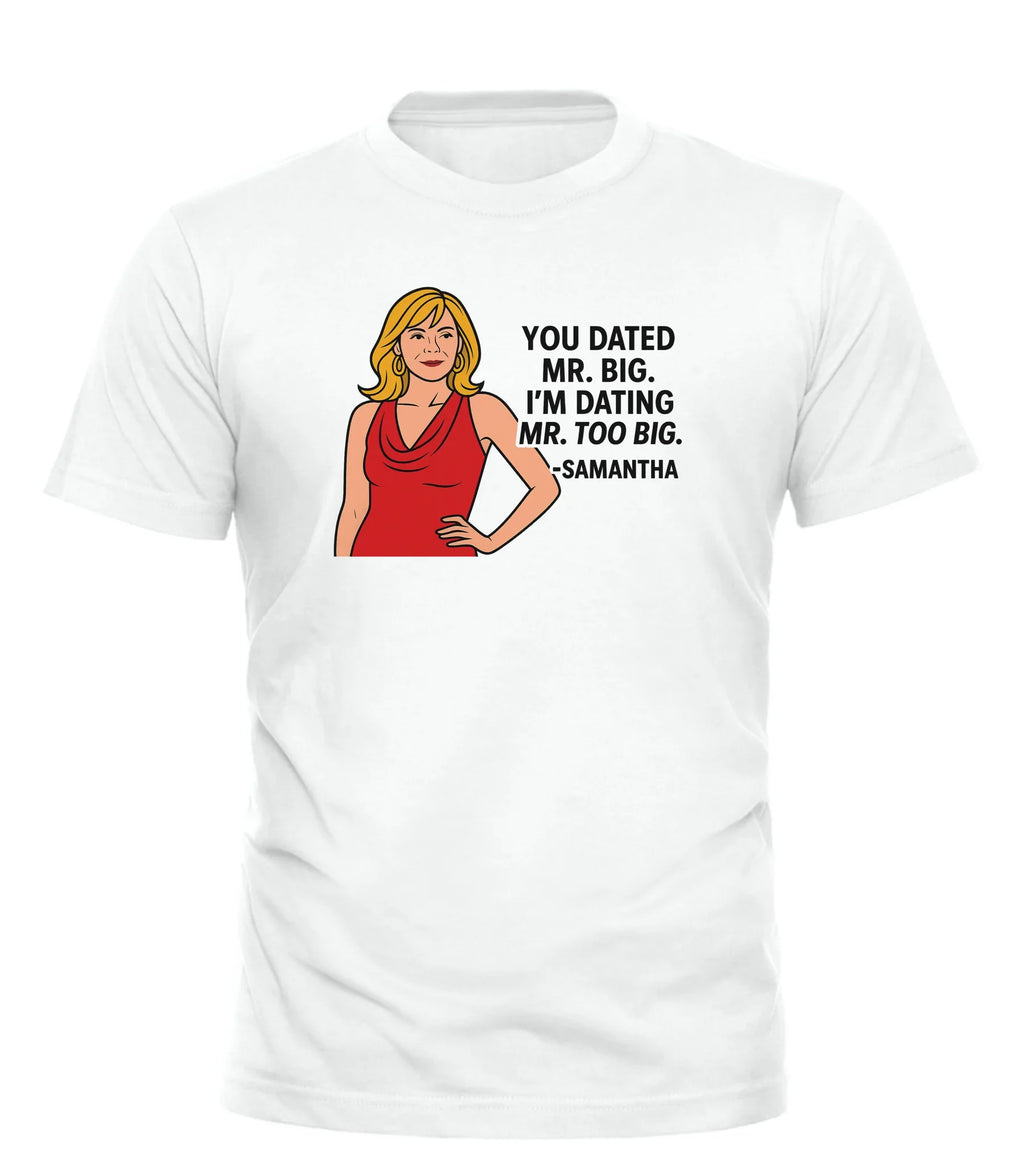 Funny dating graphic tee featuring a woman in a red dress with a humorous quote about dating