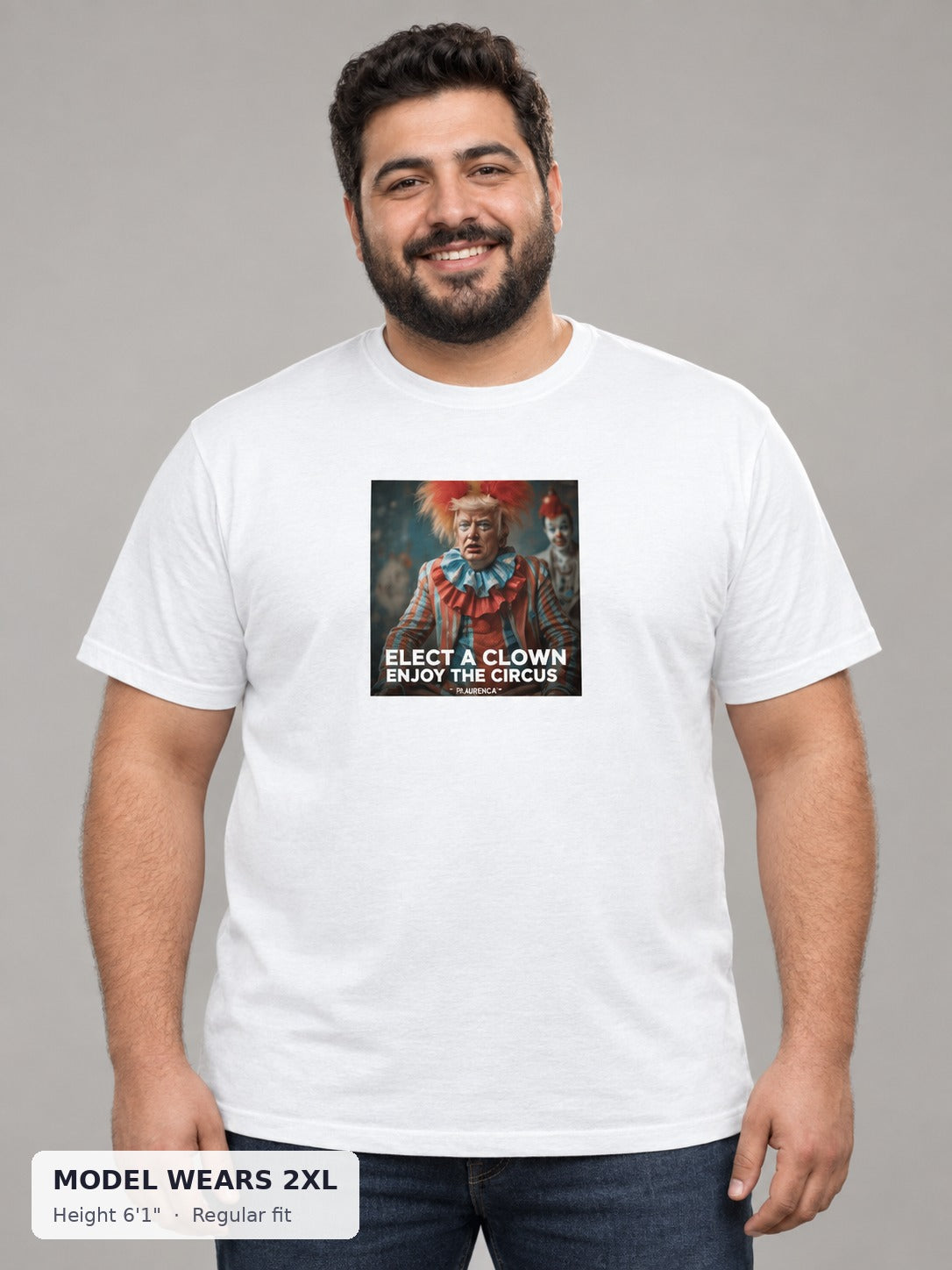 Trump Clown Tee on a plus-size model wearing size 2XL, 6'1" - Good Trouble Fashion