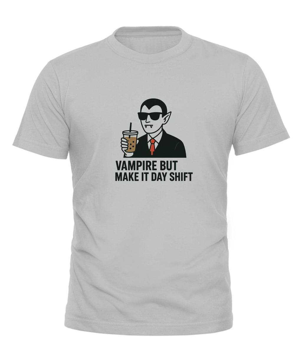 Good Trouble Garments funny vampire t-shirt with graphic vampire holding a drink and text making it day shift