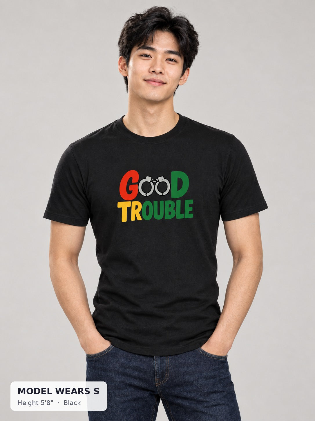 Good Trouble Protest activist T-Shirt in Black on a slim model wearing size S, 5'8" - Good Trouble Fashion