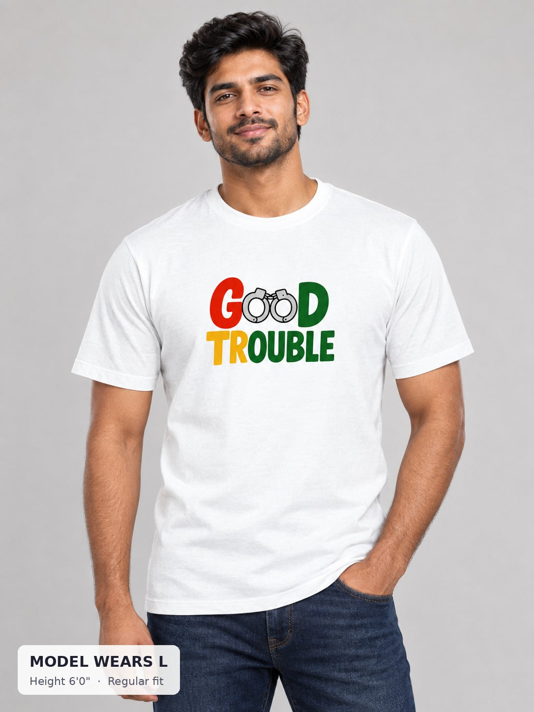 Good Trouble Protest activist T-Shirt on an athletic model wearing size L, 6'0" - Good Trouble Fashion