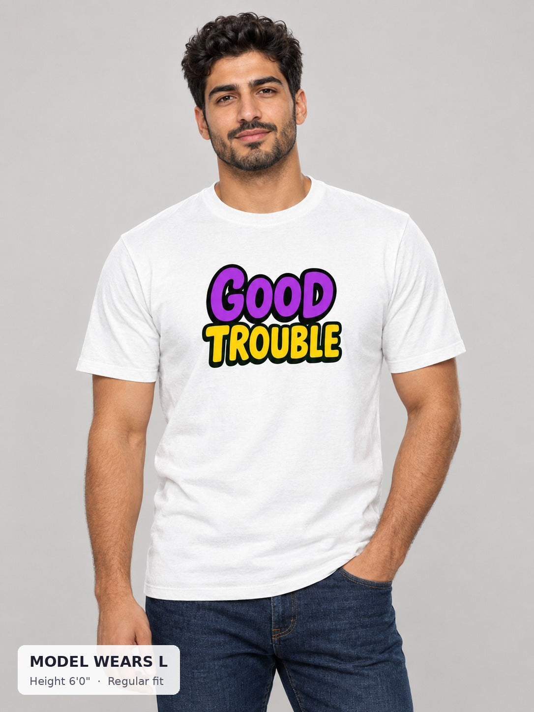 Good Trouble Statement Tee on an athletic model wearing size L, 6'0" - Good Trouble Fashion