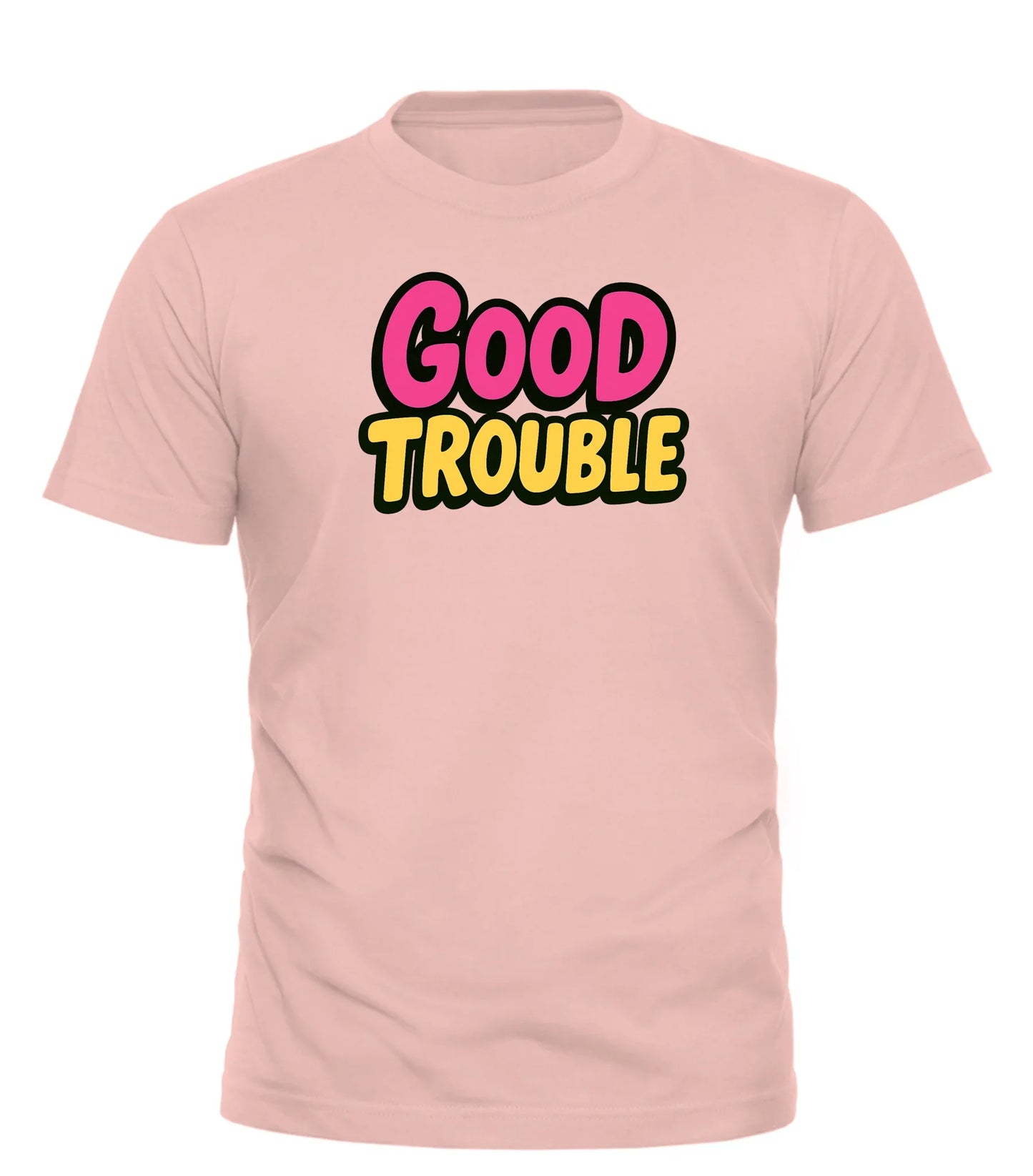 Pink good trouble t-shirt with bold colorful graphic text design by Good Trouble Fashion
