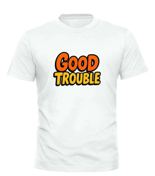 Good Trouble T-Shirt Signature Orange - Join the Movement - Good Trouble Fashion