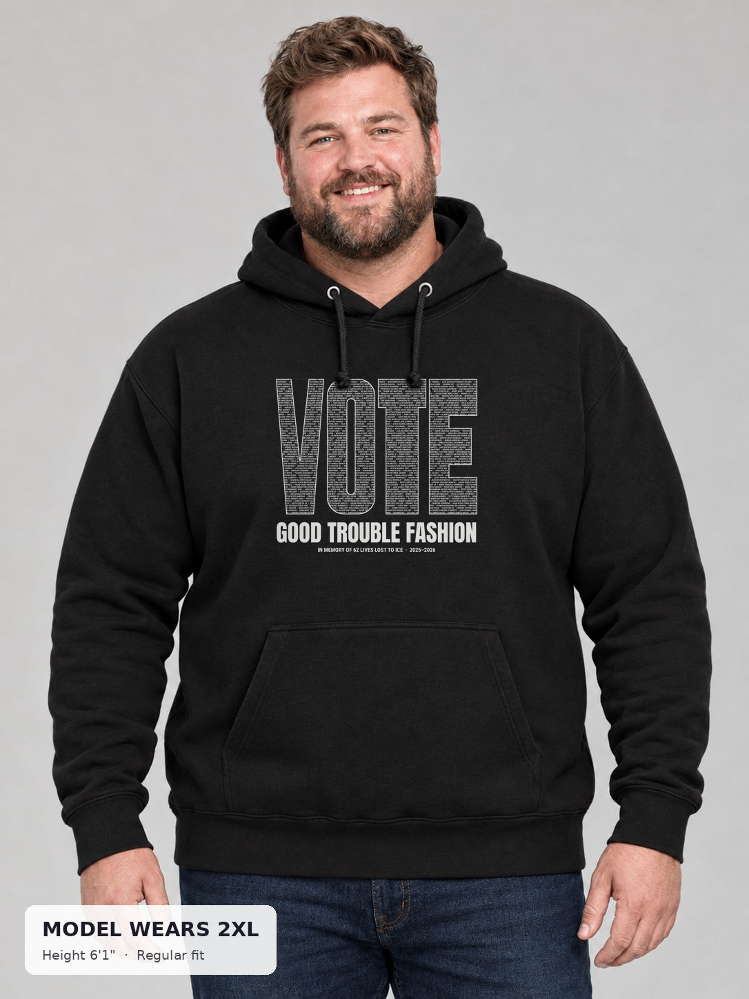 VOTE Memorial Names Hoodie on a plus-size model wearing size 2XL, 6'1" - Good Trouble Fashion