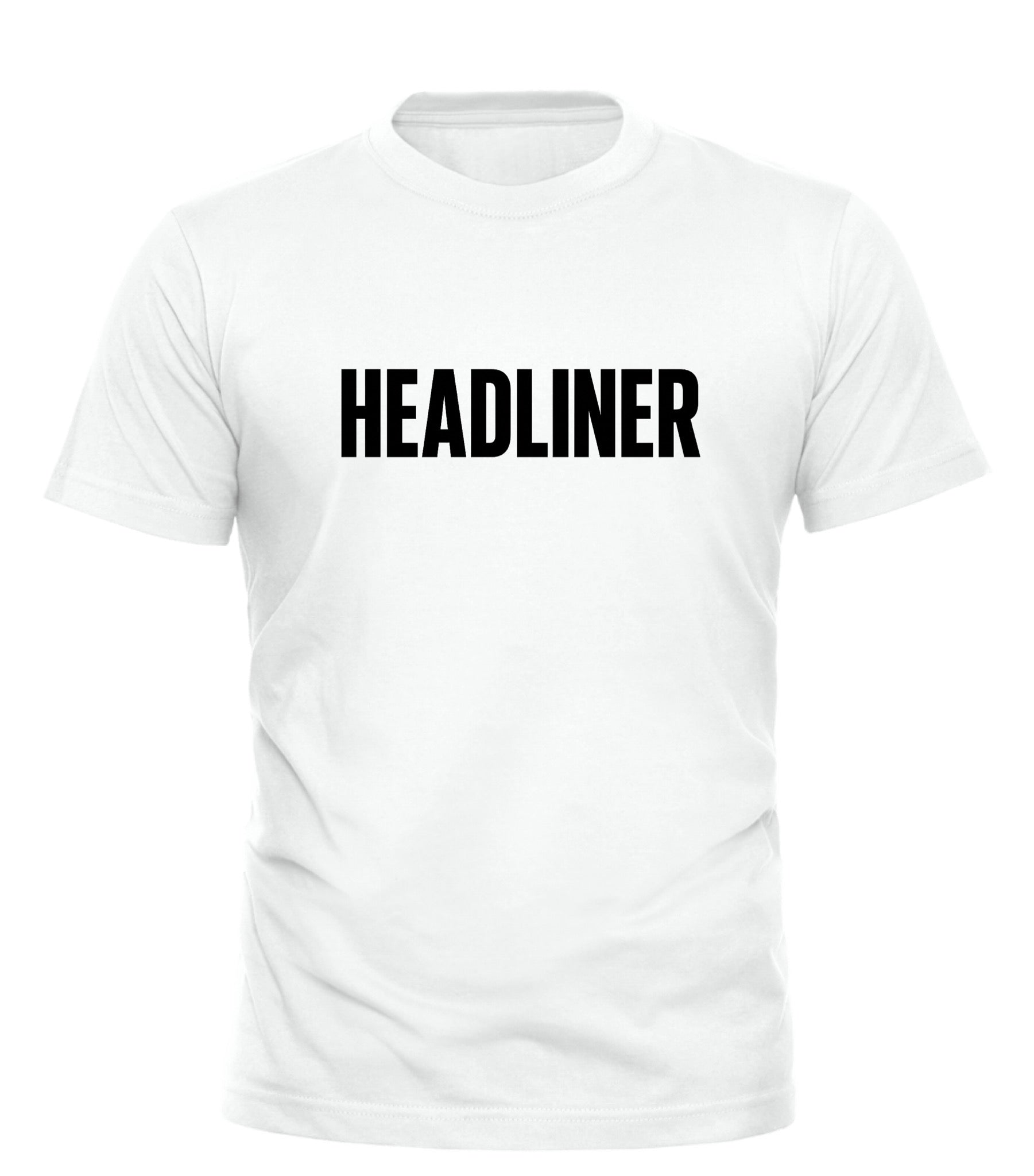 Good Trouble Garments white headliner graphic tee with bold black HEADLINER text on front