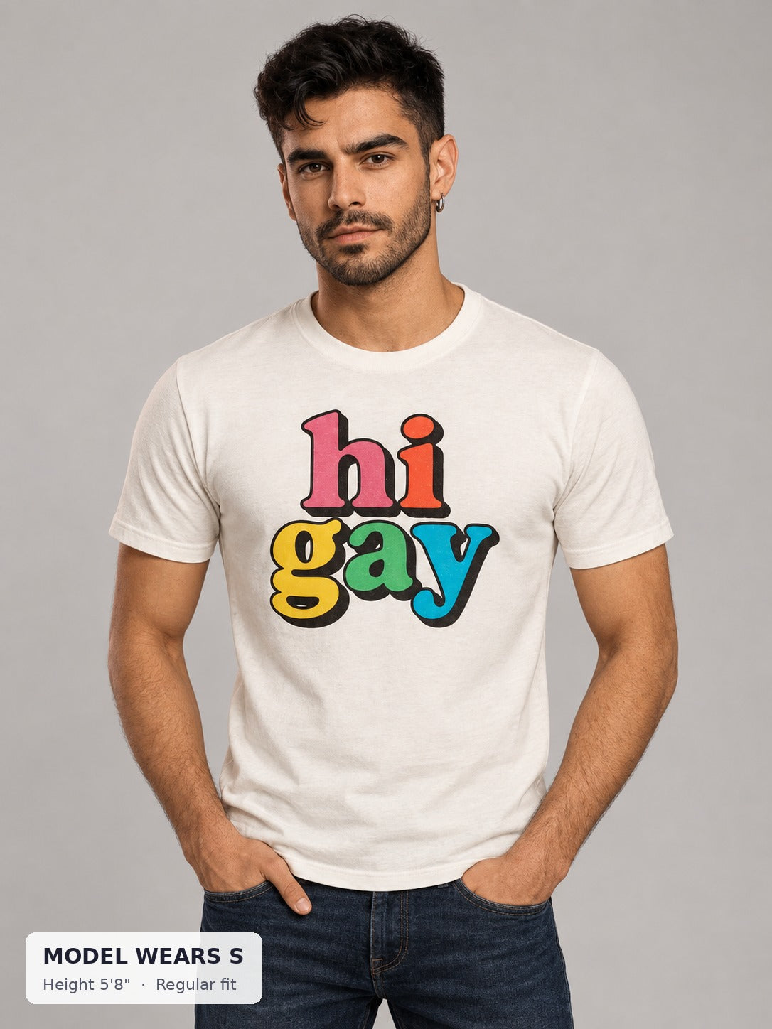 Hi Gay Tee on a slim model wearing size S, 5'8" - Good Trouble Fashion