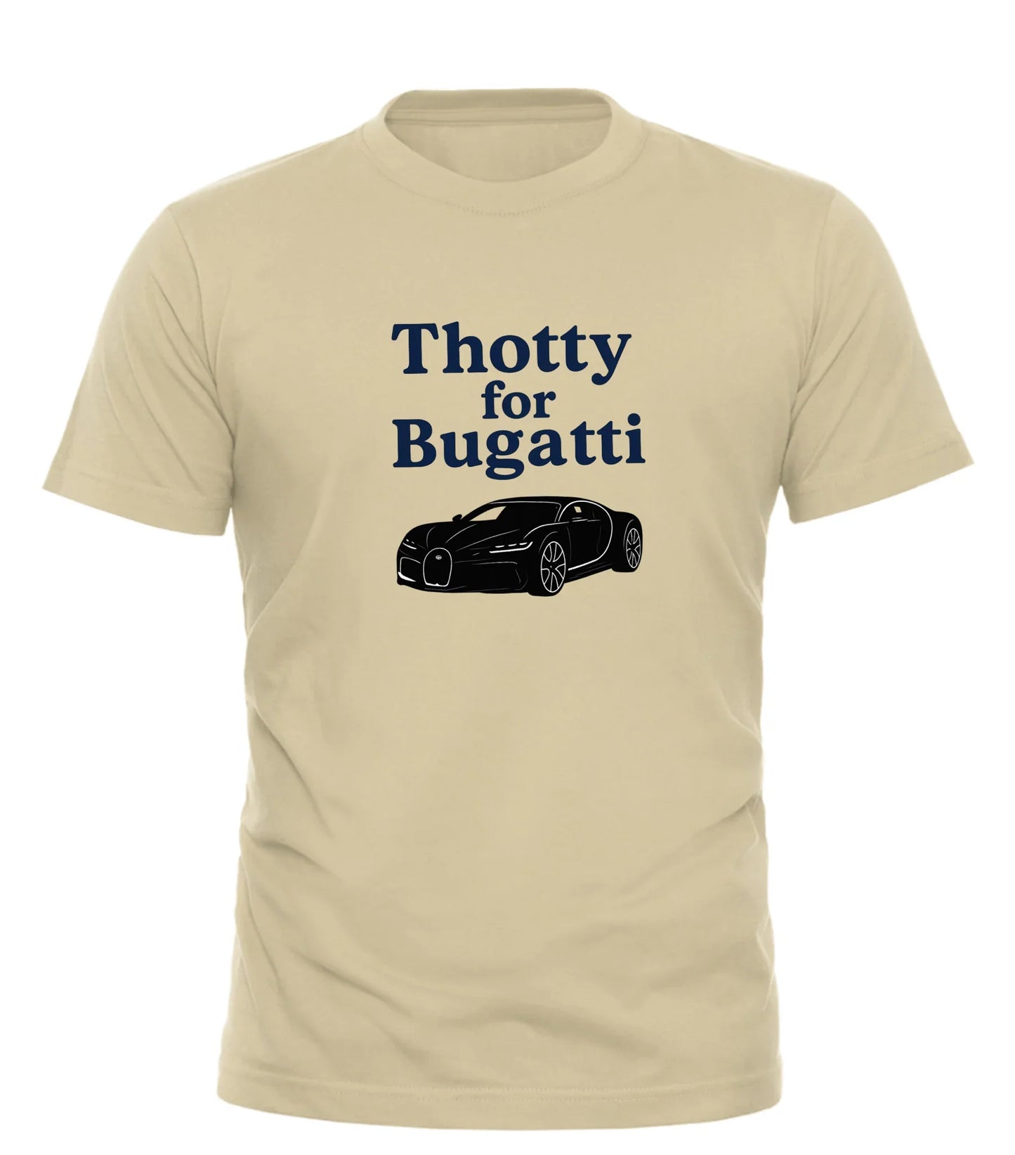 Beige Good Trouble Garments humorous Bugatti shirt with black sports car graphic and bold text