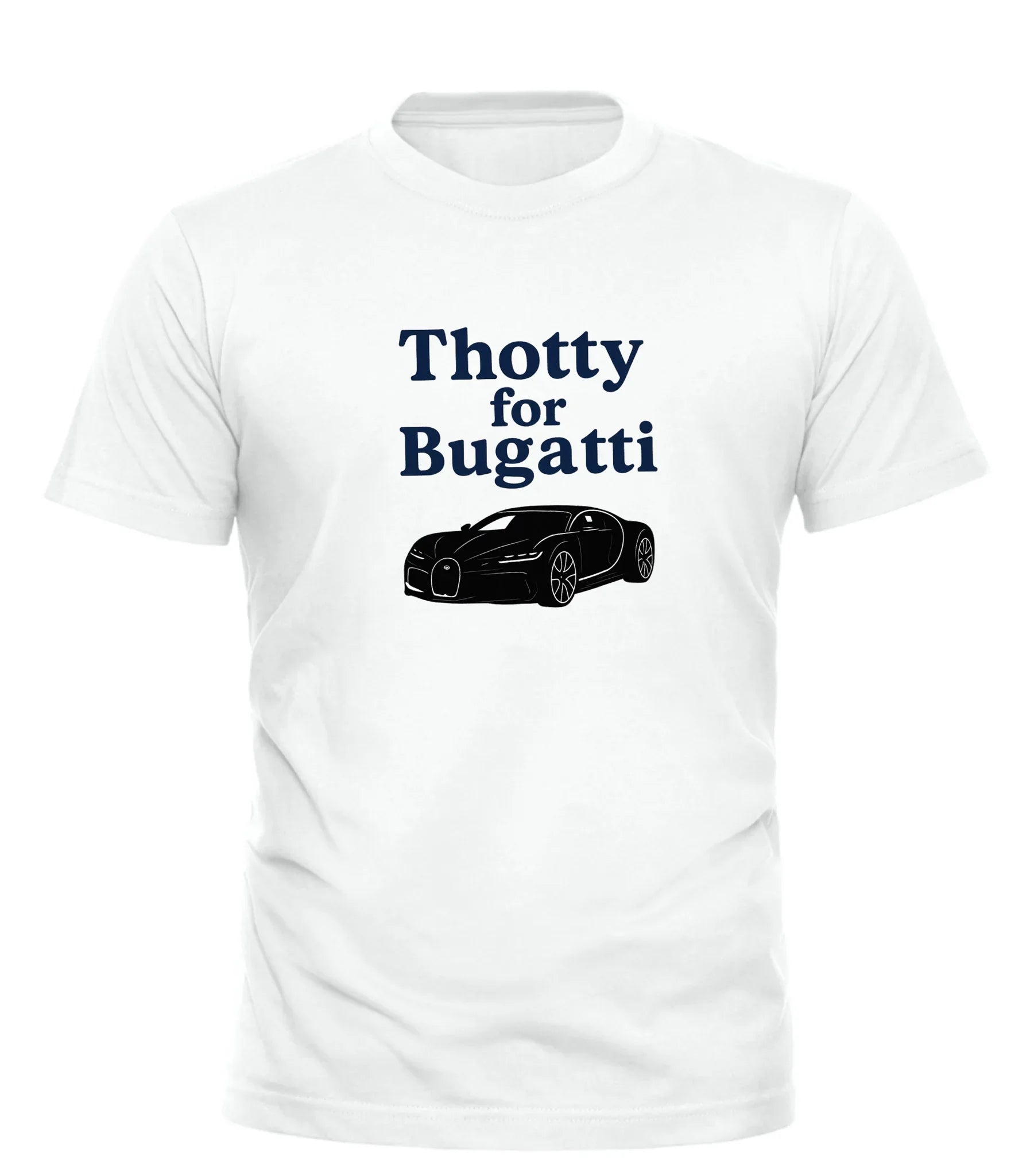 White Good Trouble Garments humorous Bugatti shirt with black car graphic and playful text