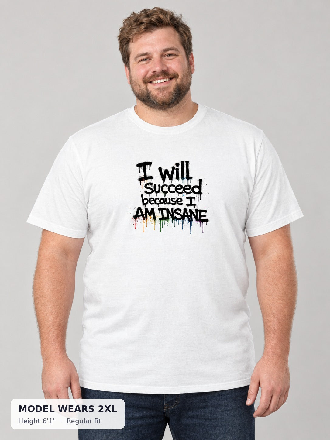 I Will Succeed Tee on a plus-size model wearing size 2XL, 6'1" - Good Trouble Fashion