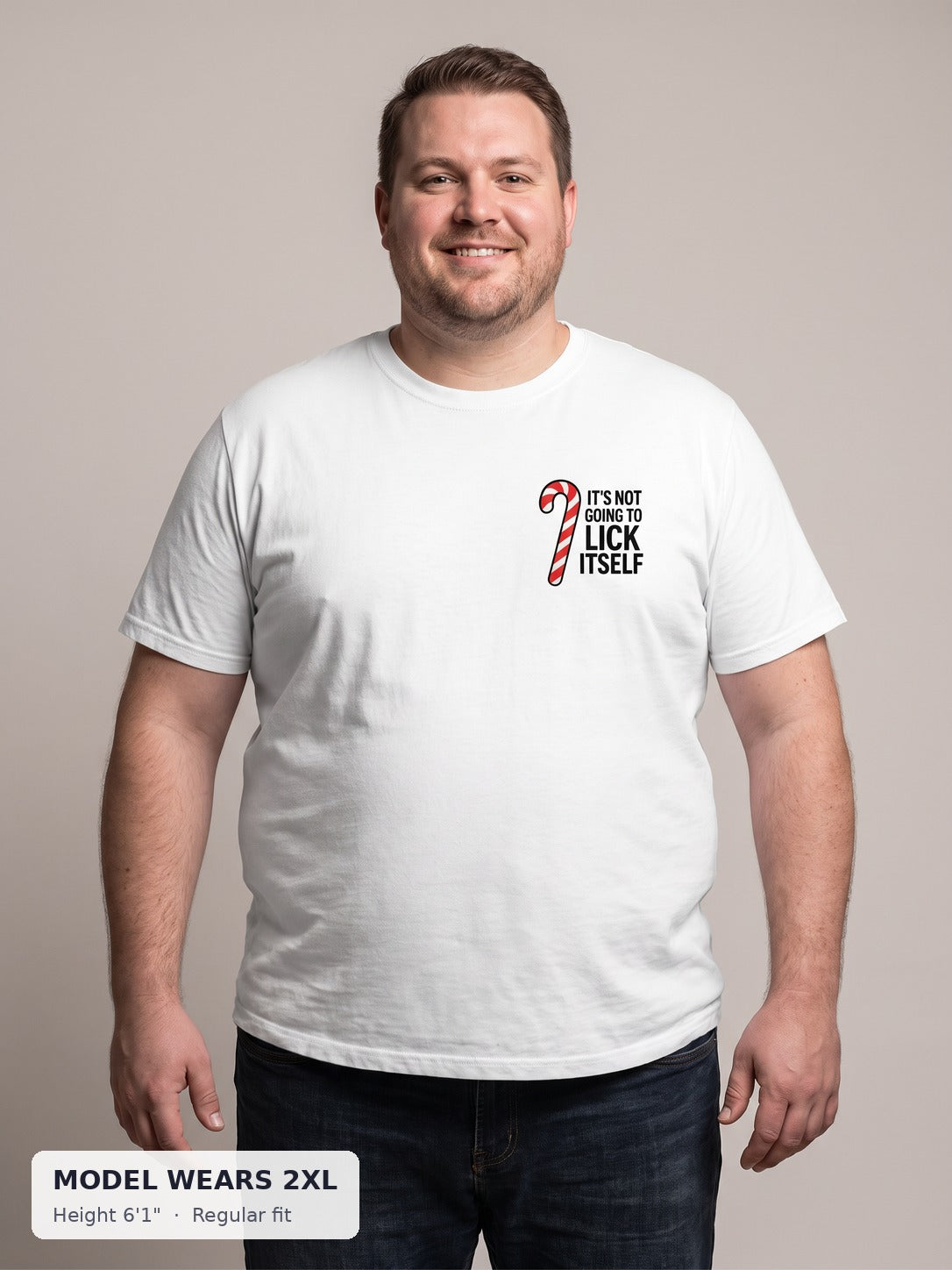 It's Not Going to Lick Itself Candy Cane Tee on a plus-size model wearing size 2XL, 6'1" - Good Trouble Fashion