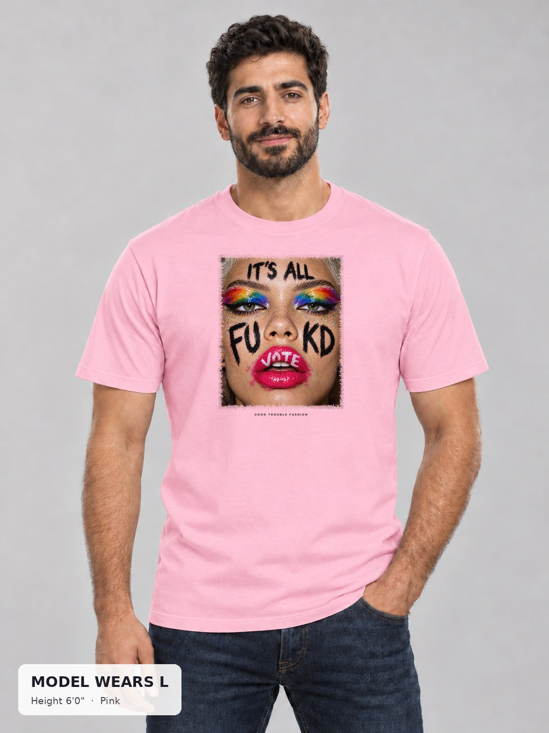 It's All Fukd VOTE Pride Tee in Pink on an athletic model wearing size L, 6'0" - Good Trouble Fashion