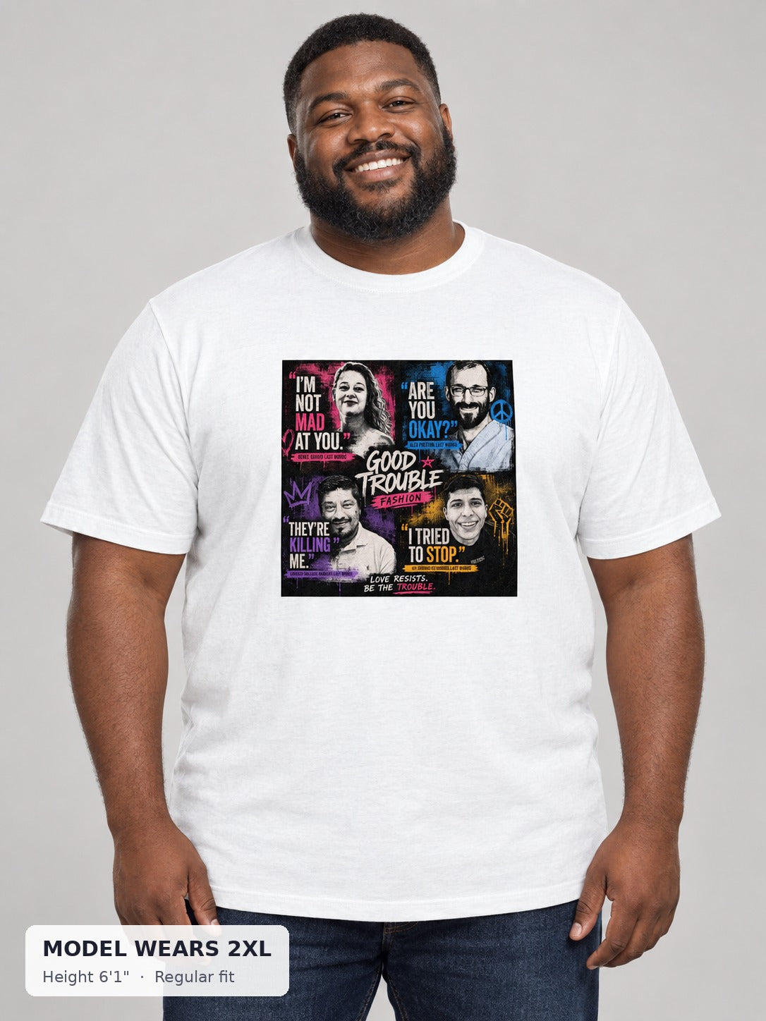Last Words Tee on a plus-size model wearing size 2XL, 6'1" - Good Trouble Fashion