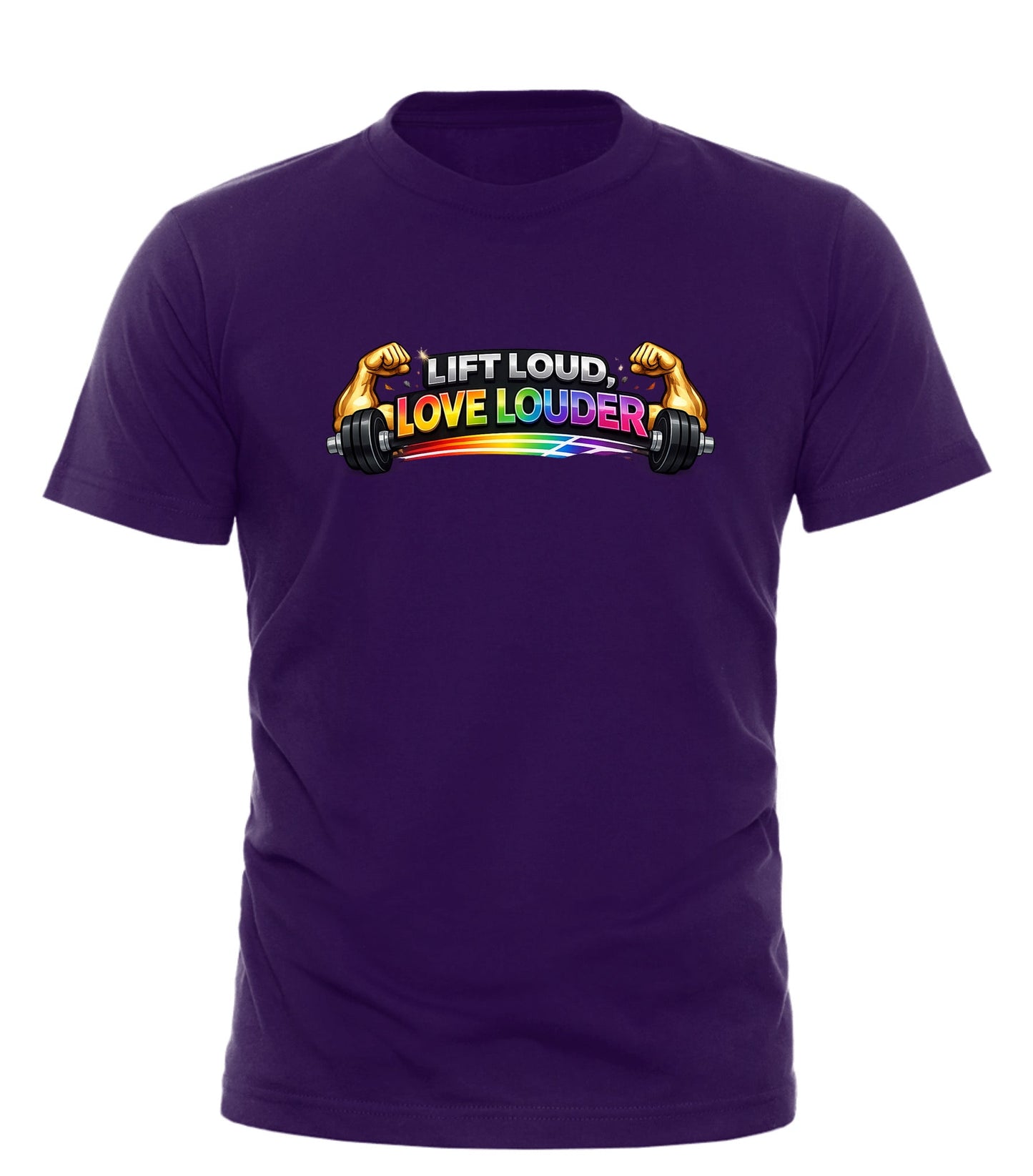 Lift Loud Love Louder Tee - Pride Fitness Fashion by Good Trouble - Good Trouble Fashion
