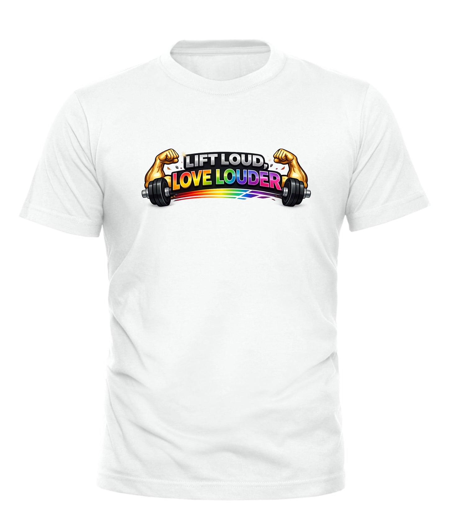 Lift Loud Love Louder Tee - Pride Fitness Fashion by Good Trouble - Good Trouble Fashion