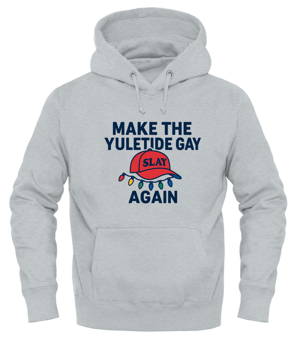 Light gray hoodie featuring the slogan Make the Yuletide Gay AGAIN with festive hat graphics