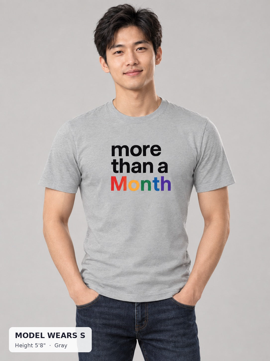 More Than a Month Pride Tee in Gray on a slim model wearing size S, 5'8" - Good Trouble Fashion