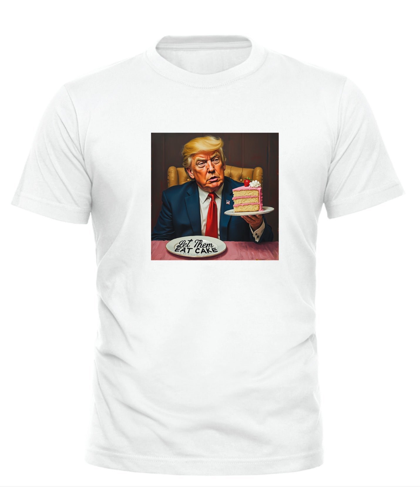 Let em Eat Cake Trump Tee – unisex graphic cotton T-shirt from Good Trouble Fashion – soft jersey tee product photo