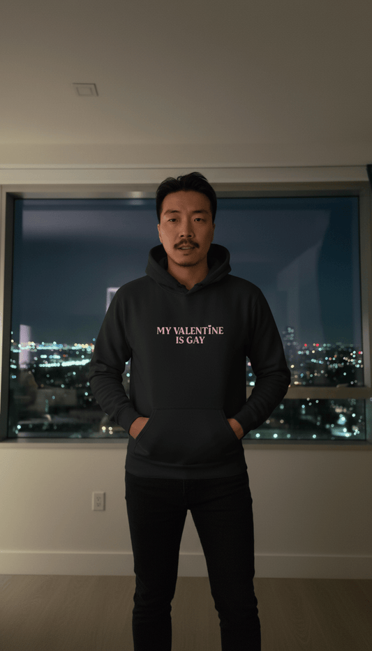 My Valentine Is Gay Hoodie – A Bold Valentine’s Statement of Love - Good Trouble Fashion