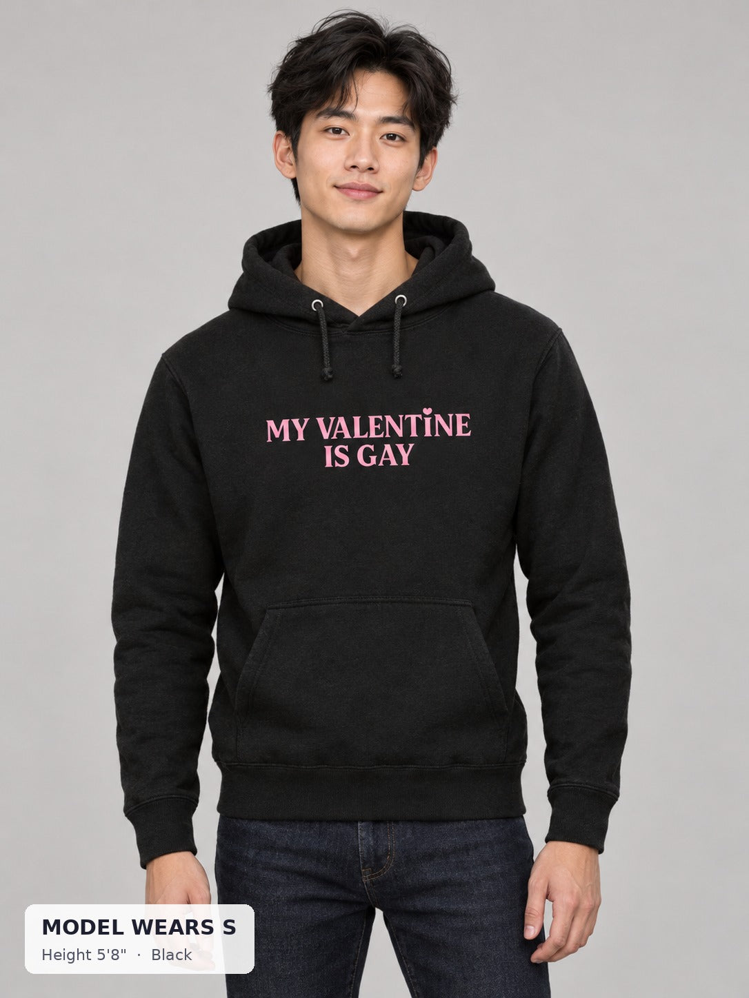 My Valentine Is Gay Hoodie in Black on a slim model wearing size S, 5'8" - Good Trouble Fashion