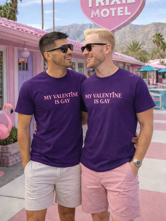 My Valentine Is Gay LGBTQ+ Pride Valentine Shirt Celebrating Love Out Loud - Good Trouble Fashion