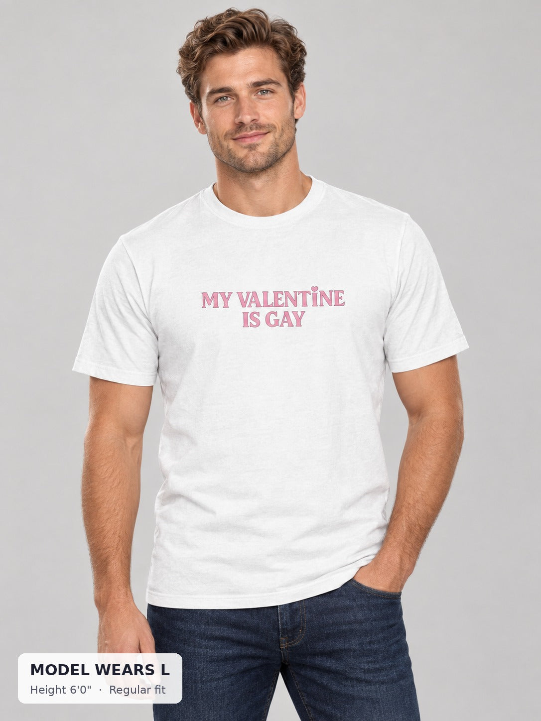 My Valentine Is Gay Tee on an athletic model wearing size L, 6'0" - Good Trouble Fashion