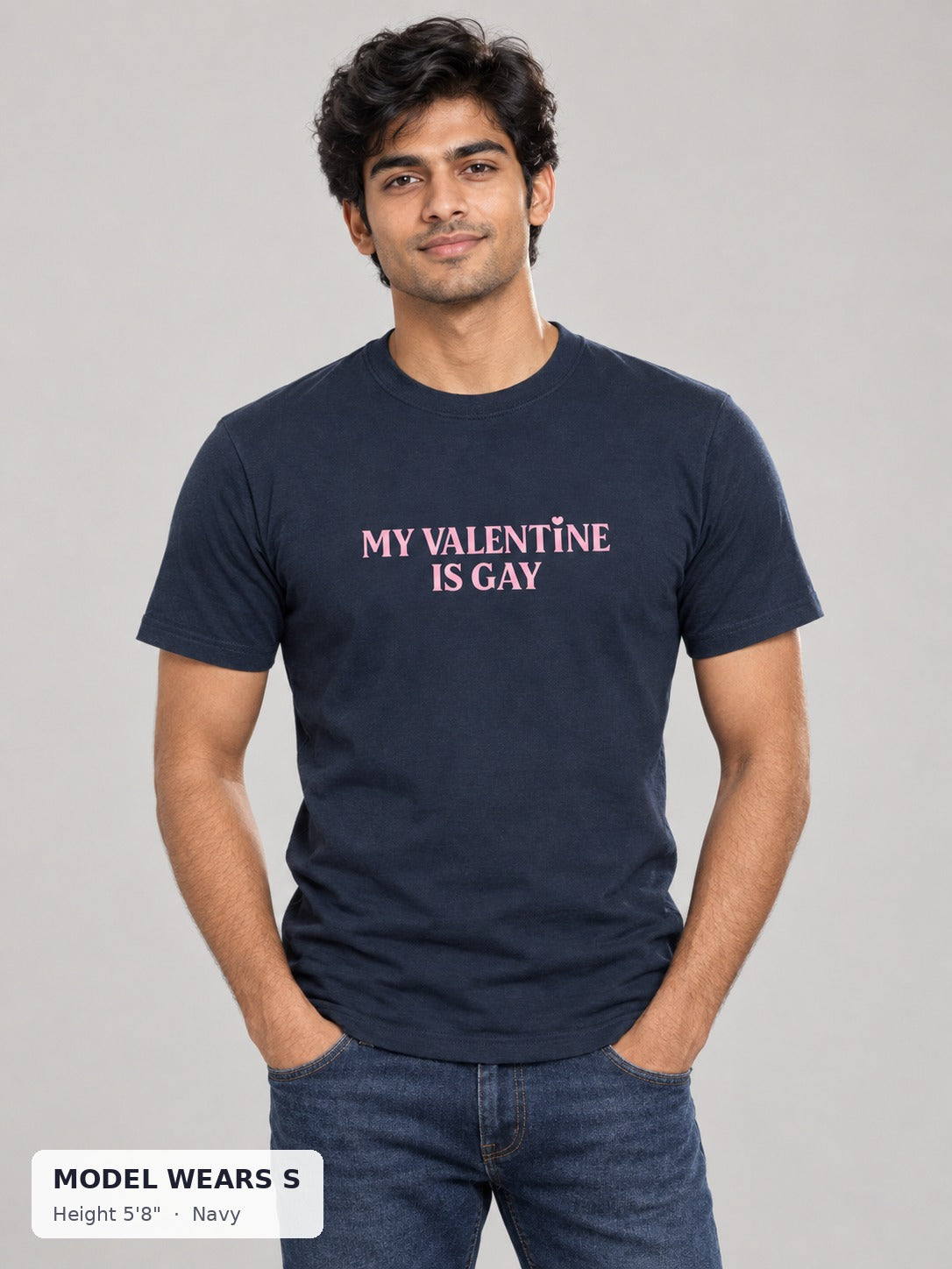 My Valentine Is Gay Tee in Navy on a slim model wearing size S, 5'8" - Good Trouble Fashion
