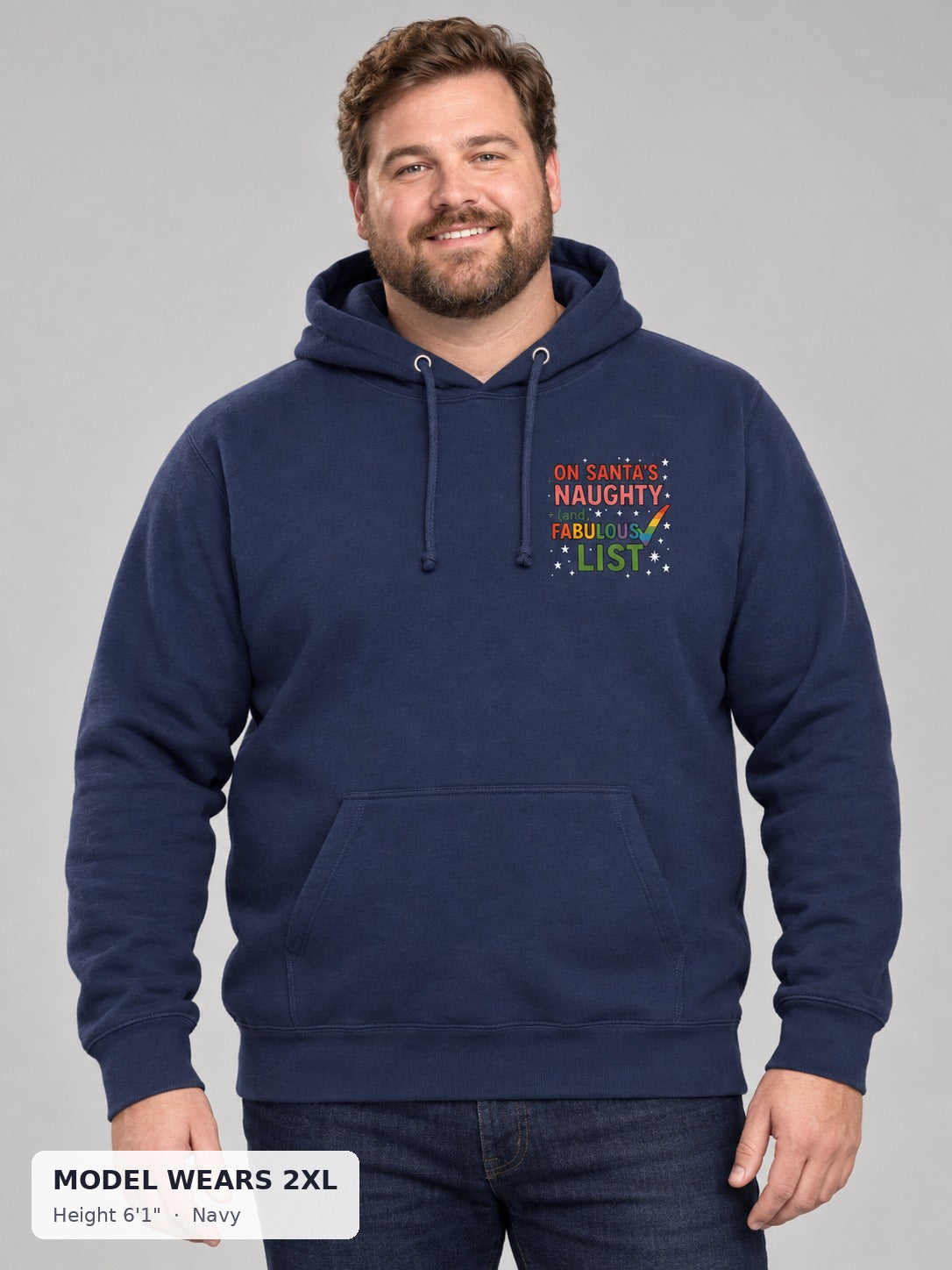 Naughty & Fabulous Holiday Hoodie in Navy on a plus-size model wearing size 2XL, 6'1" - Good Trouble Fashion