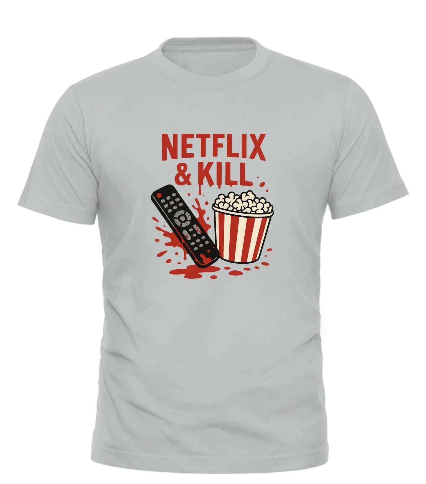 Netflix and Kill Shirt - Funny Graphic Tee for Movie Lovers - Good Trouble Fashion