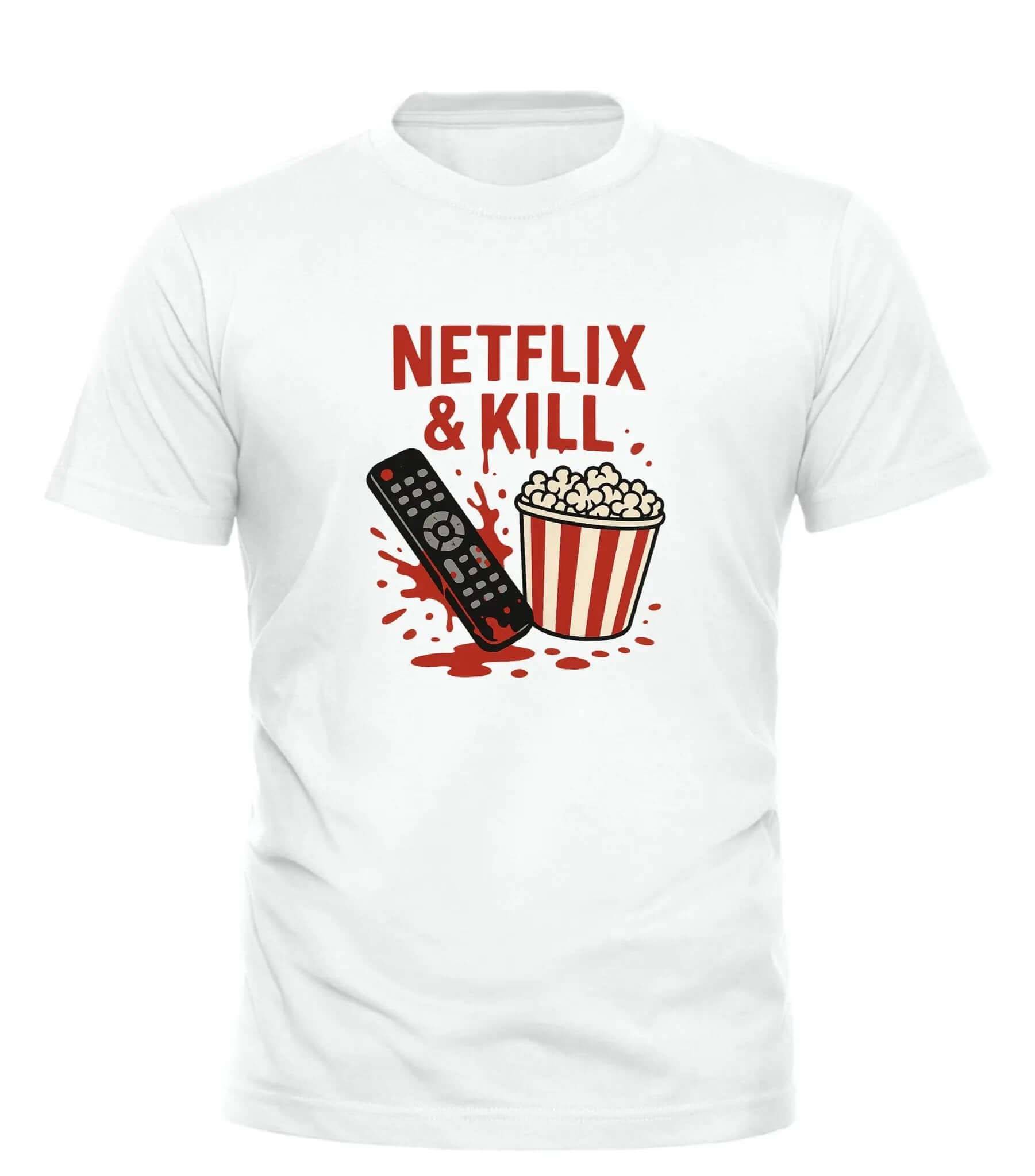 Netflix and Kill Shirt - Funny Graphic Tee for Movie Lovers - Good Trouble Fashion