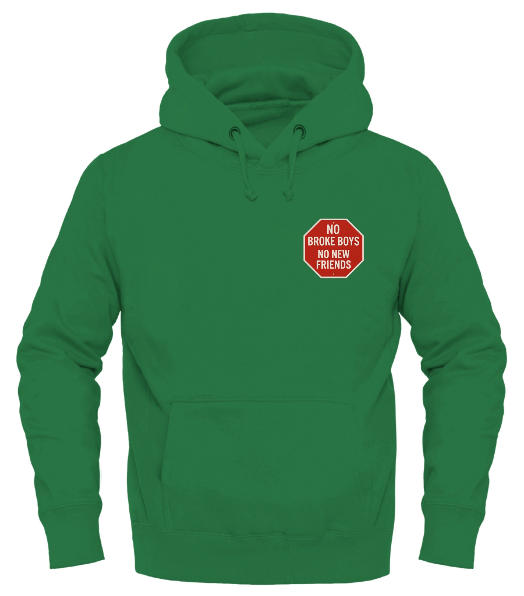 Green No Broke Boys hoodie featuring a bold stop sign graphic on the chest