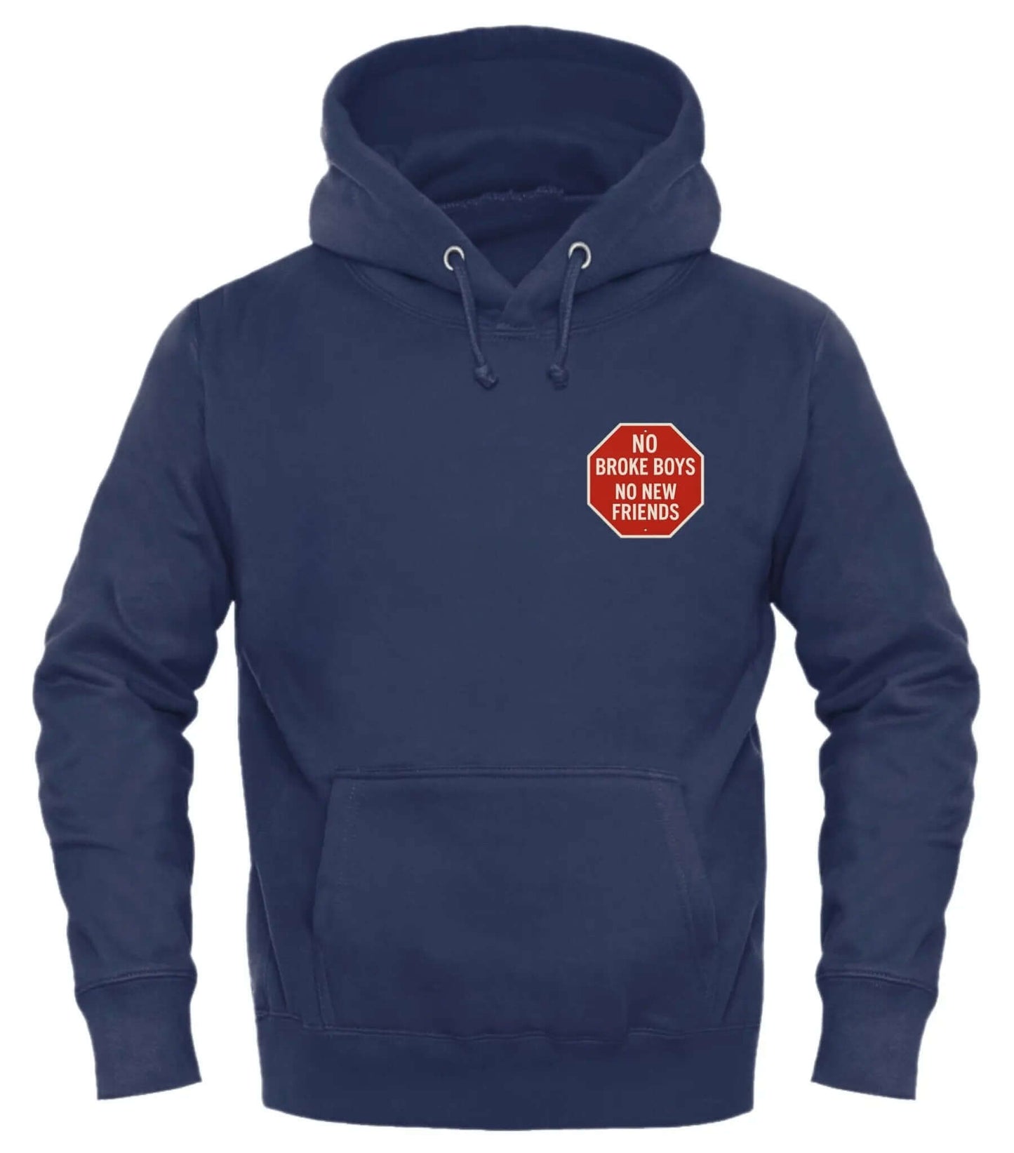 No Broke Boys Hoodie - Stylish & Comfortable Hooded Sweatshirt - Good Trouble Fashion