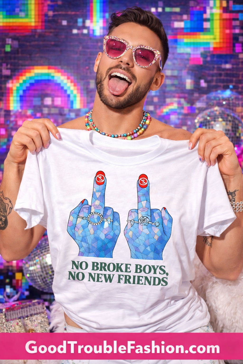NO BROKE BOYS T - SHIRT - Trendy T-Shirt for Stylish Individuals - Good Trouble Fashion