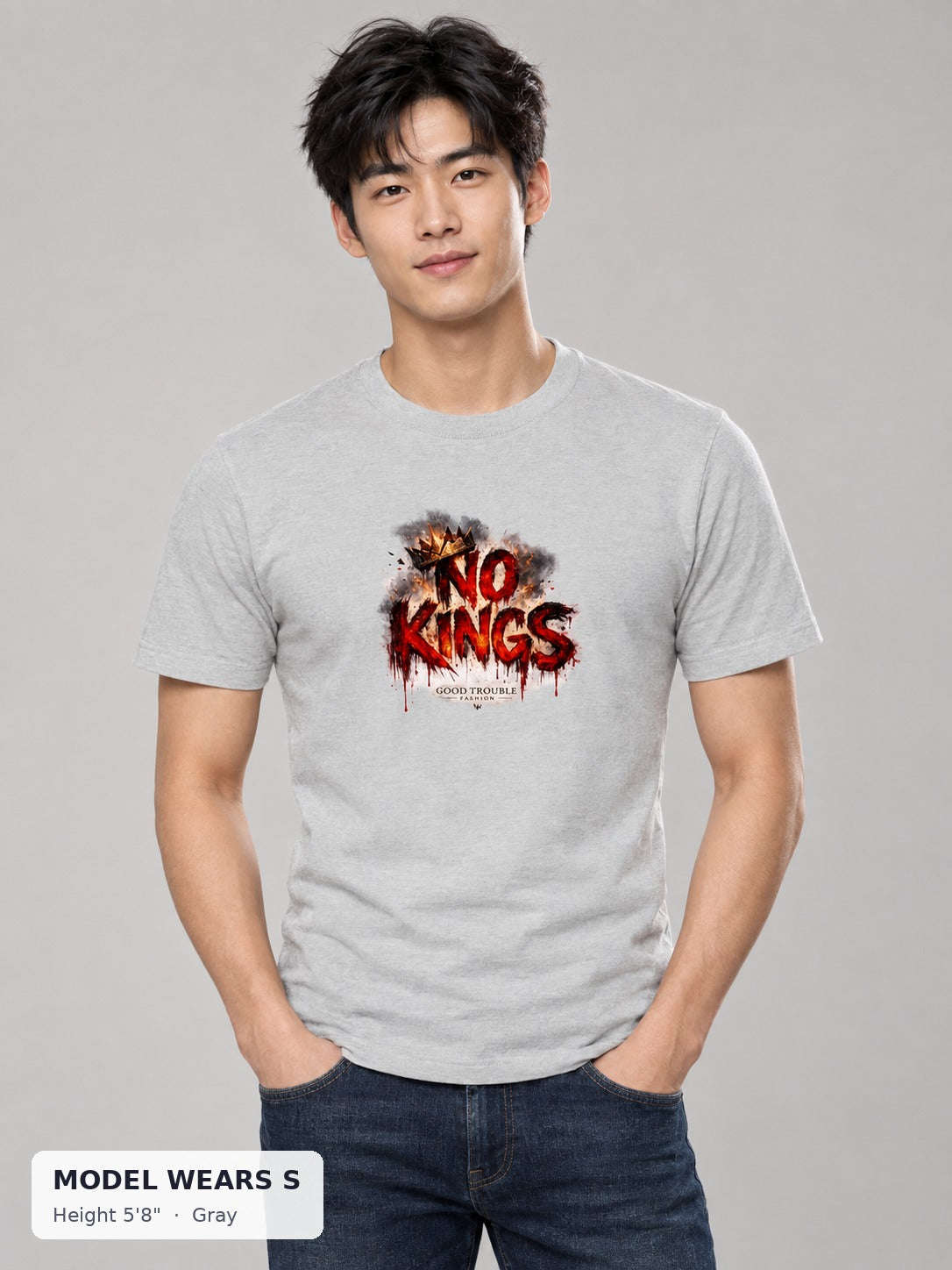 No Kings Tee in Gray on a slim model wearing size S, 5'8" - Good Trouble Fashion