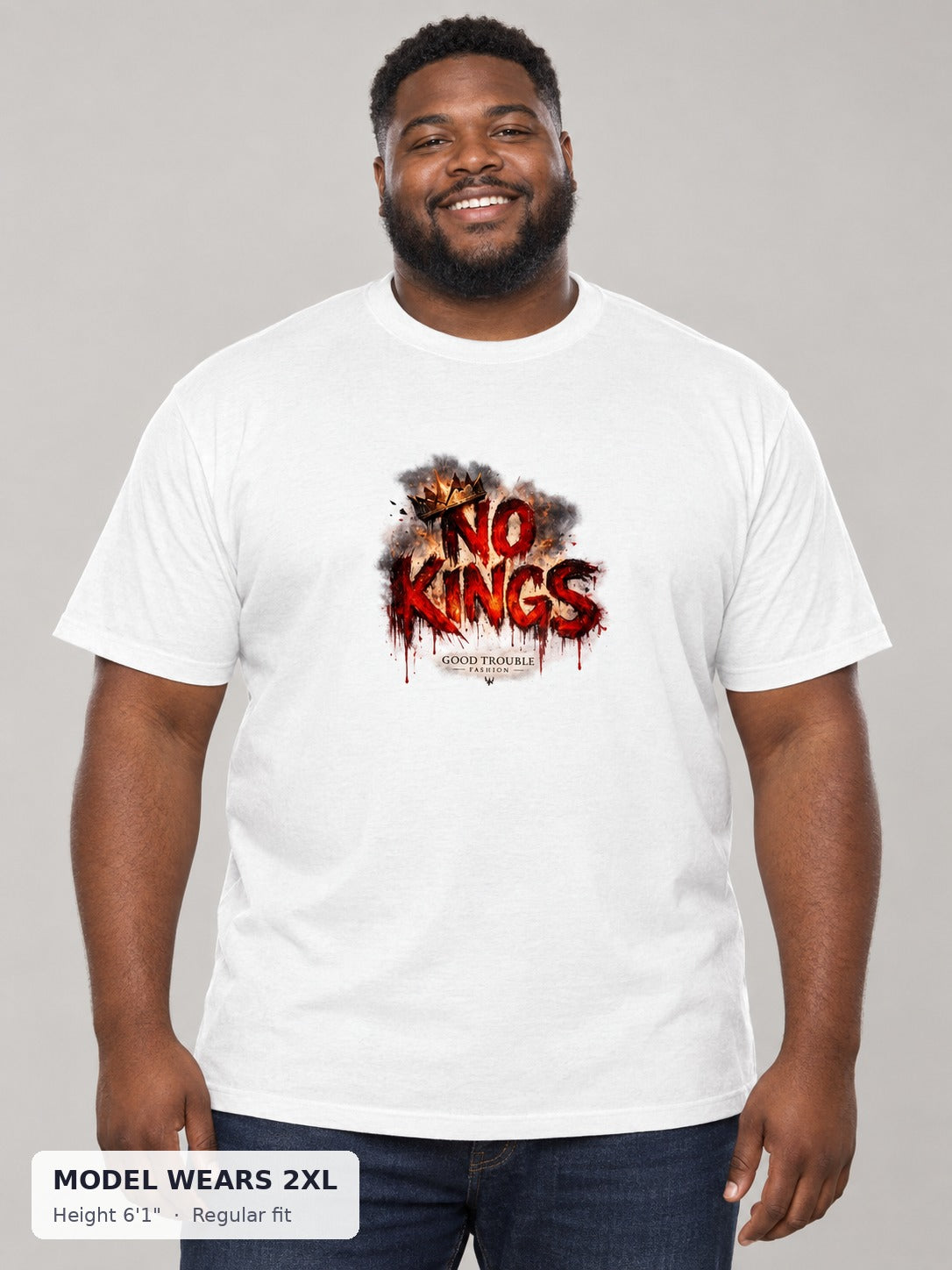No Kings Tee on a plus-size model wearing size 2XL, 6'1" - Good Trouble Fashion