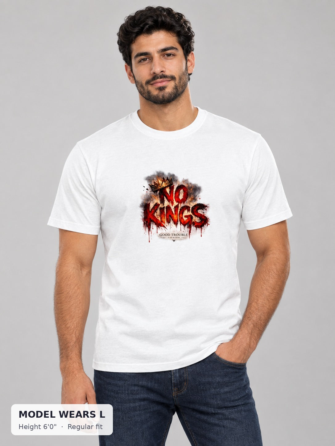 No Kings Tee on an athletic model wearing size L, 6'0" - Good Trouble Fashion