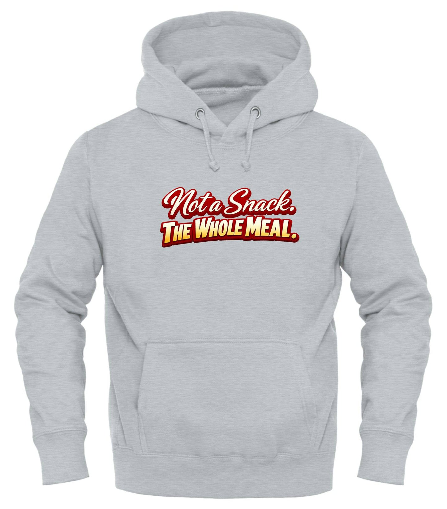 Not a Snack™ Whole Meal Hoodie | Cozy and Confident Statement Pullover - Good Trouble Fashion