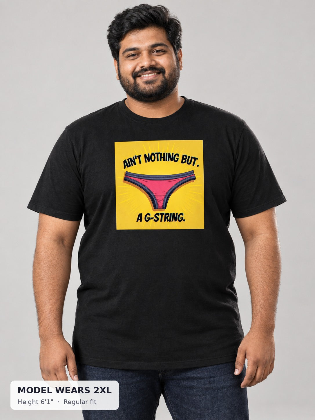 Nothing But a G-String Tee on a plus-size model wearing size 2XL, 6'1" - Good Trouble Fashion