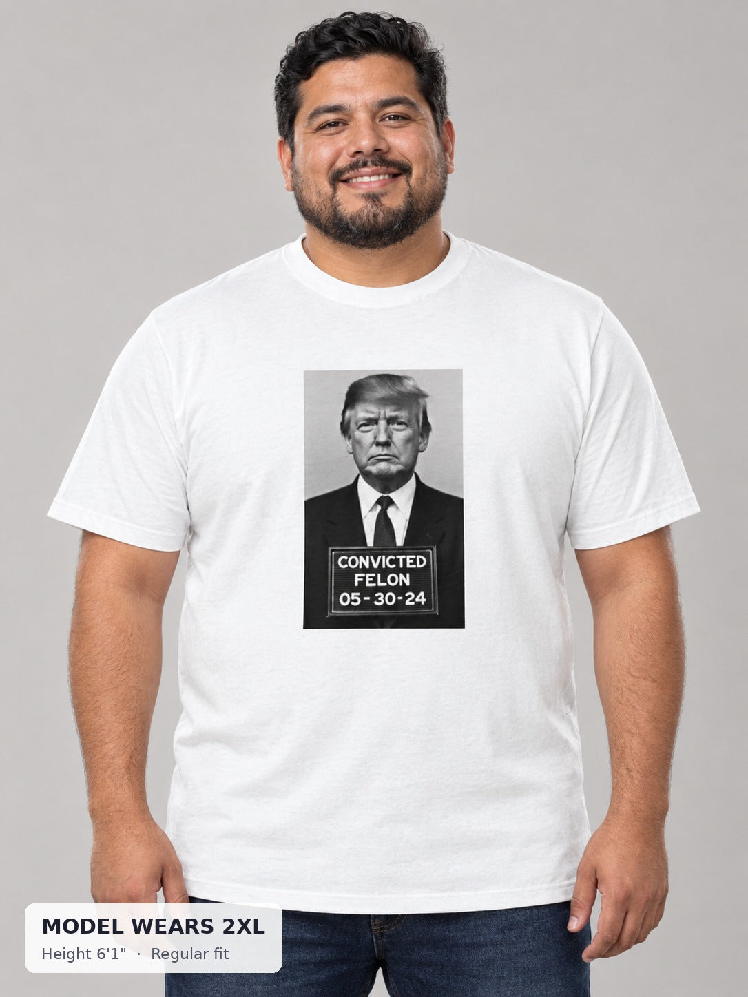 President Trump Convicted Tee on a plus-size model wearing size 2XL, 6'1" - Good Trouble Fashion