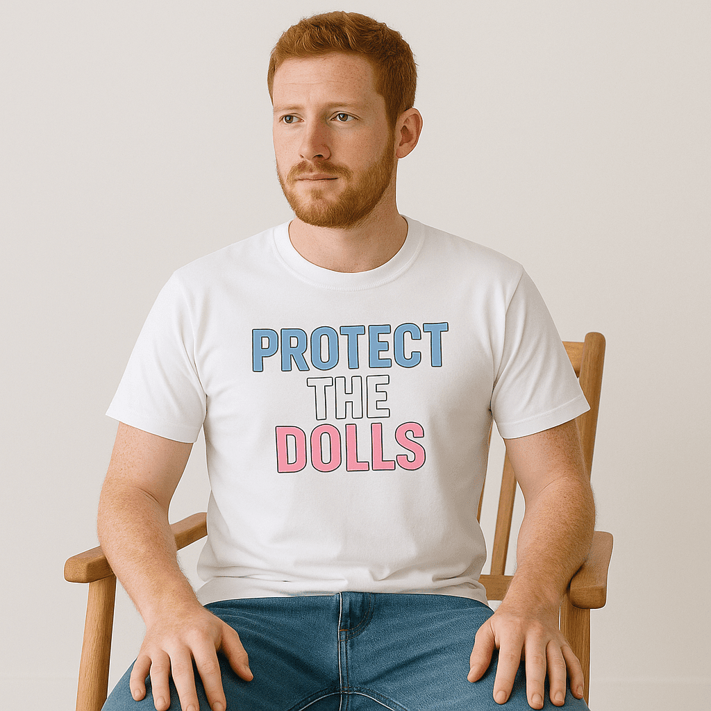 Protect The Dolls T-shirt - Stylish and Meaningful Apparel for Doll Lovers - Good Trouble Fashion