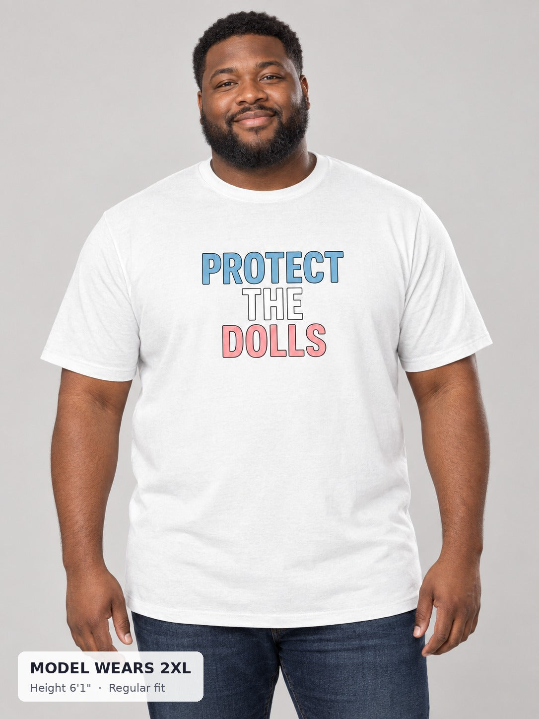 Protect the Dolls Tee on a plus-size model wearing size 2XL, 6'1" - Good Trouble Fashion