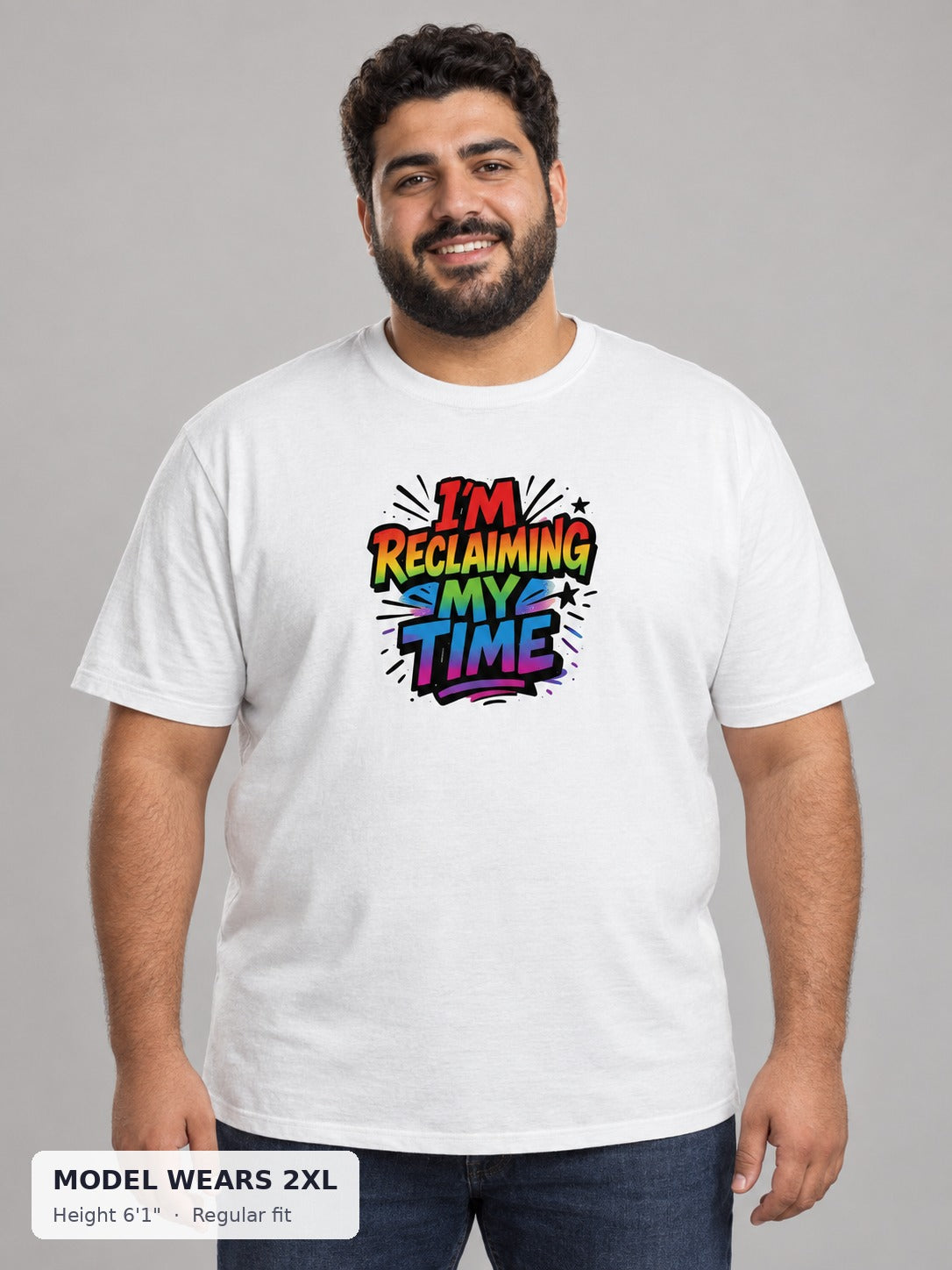 Reclaiming My Time Tee on a plus-size model wearing size 2XL, 6'1" - Good Trouble Fashion