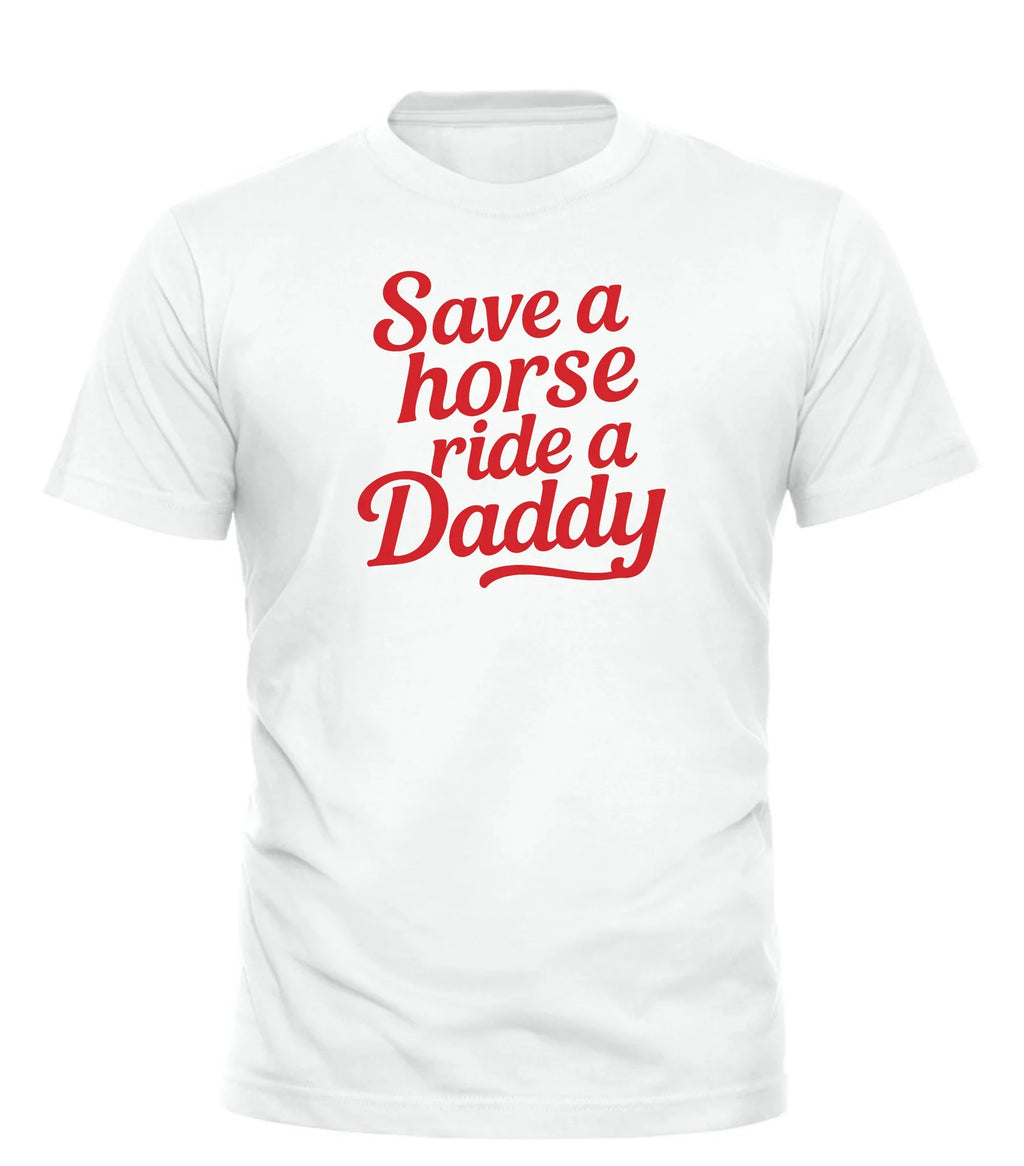 White Good Trouble Garments T-shirt with red text save a horse ride a daddy shirt