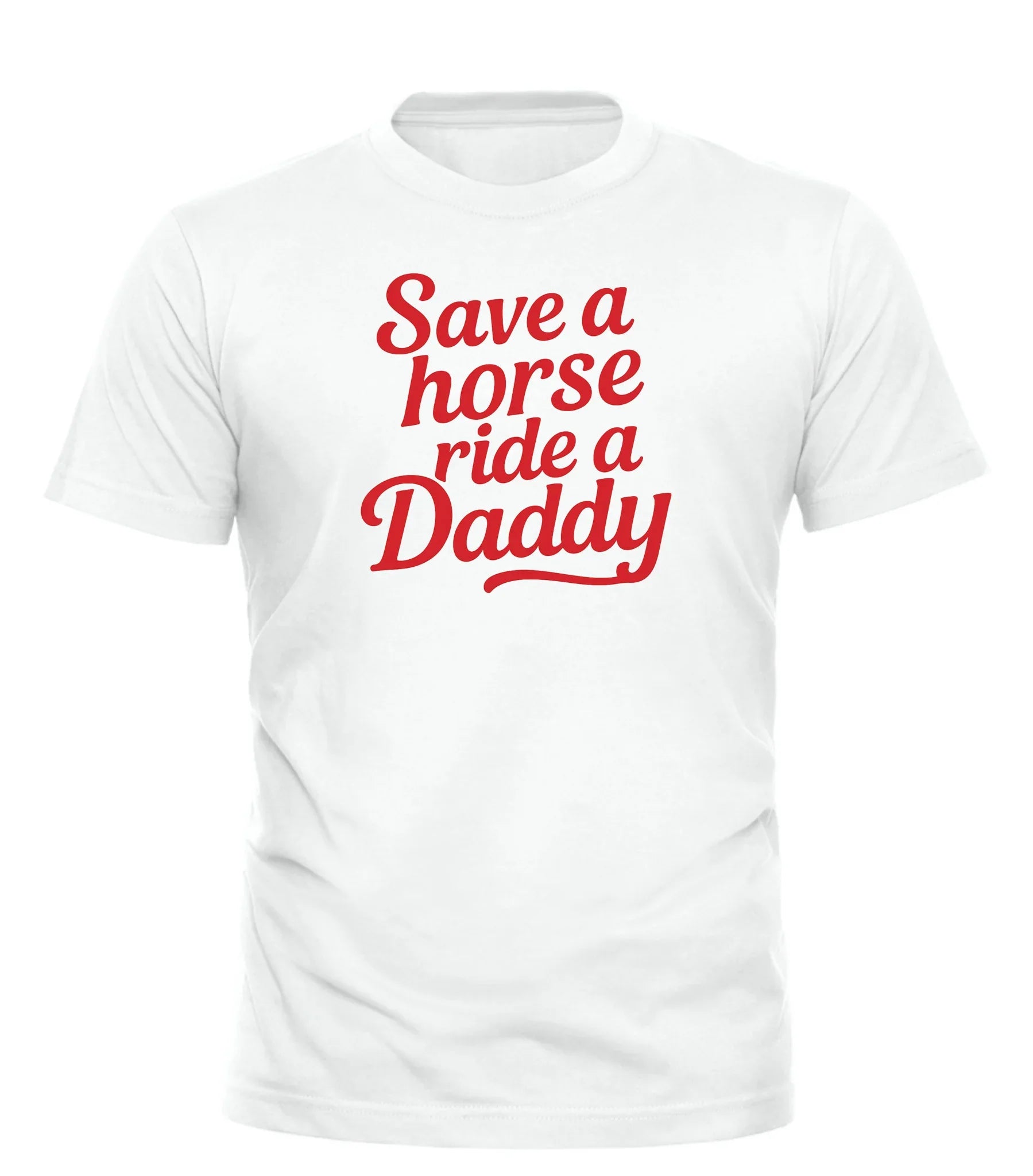 White Good Trouble Garments T-shirt with red text save a horse ride a daddy shirt