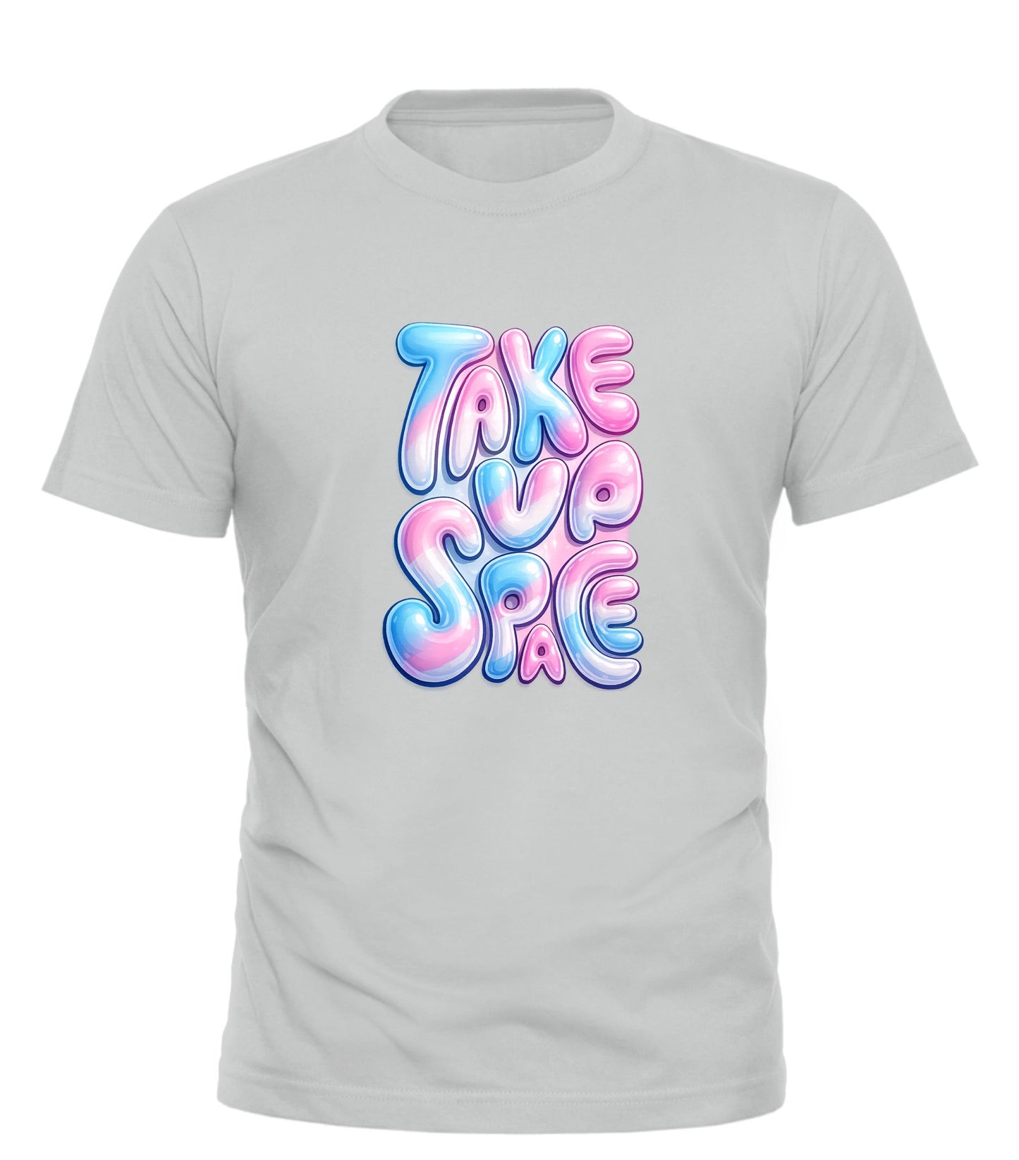TAKE UP SPACE T - SHIRT - Good Trouble Fashion